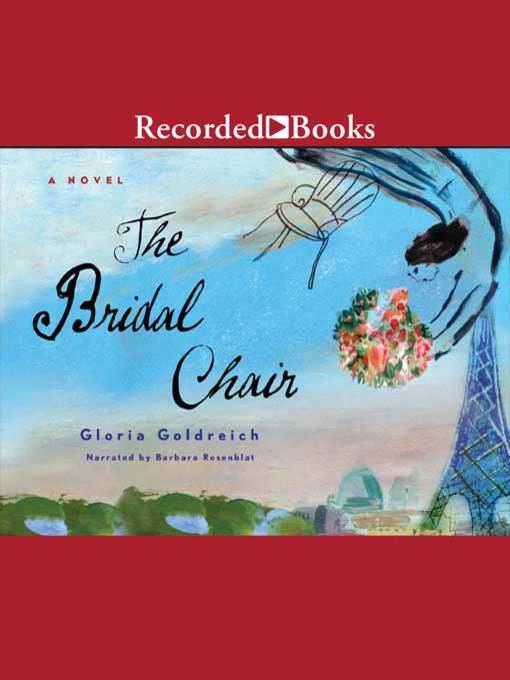 Title details for The Bridal Chair by Gloria Goldreich - Available